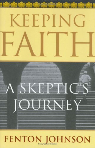 Book cover for Keeping Faith: a Skeptics Journey