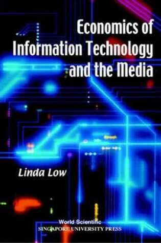 Cover of Economics Of Information Technology And The Media