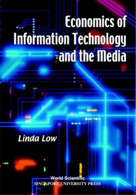 Book cover for Economics Of Information Technology And The Media