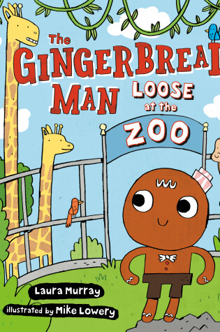 Cover of The Gingerbread Man Loose at The Zoo