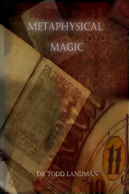 Book cover for Metaphysical Magic: Essays for the Discerning Mystery Entertainer