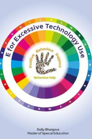 Cover of E for Excessive Technology Use