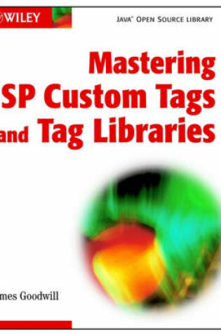 Cover of Mastering JSP Custom Tags and Tag Libraries