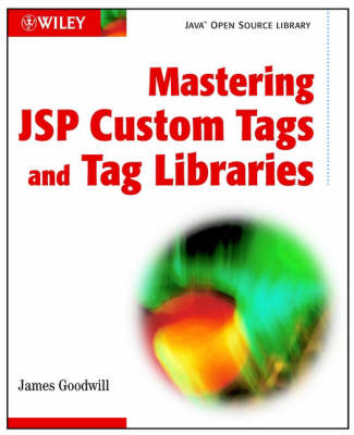 Book cover for Mastering JSP Custom Tags and Tag Libraries