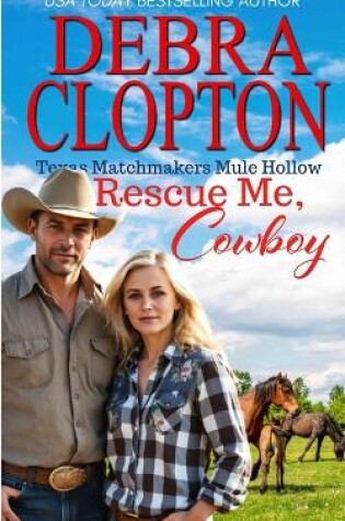 Cover of Rescue Me, Cowboy