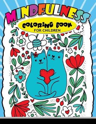 Book cover for Mindfulness Coloring Book for Children