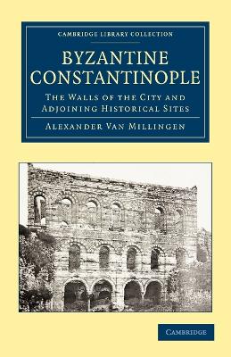 Cover of Byzantine Constantinople