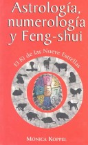 Book cover for Astrologia, Numerolgia y Feng-Shui
