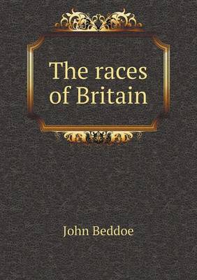 Book cover for The races of Britain