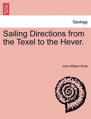 Book cover for Sailing Directions from the Texel to the Hever.