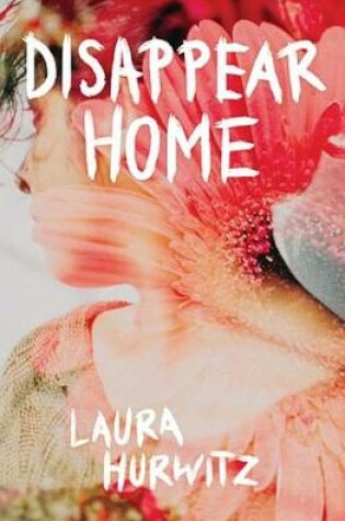 Cover of Disappear Home