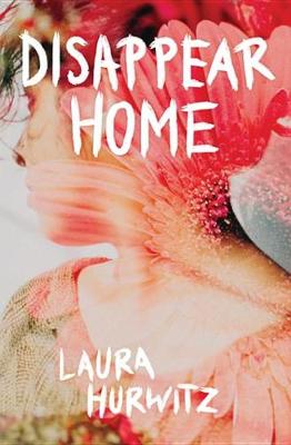 Book cover for Disappear Home