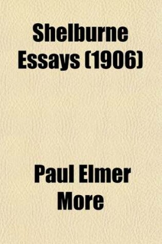 Cover of Shelburne Essays (Volume 4); Shelburne Essays