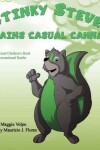 Book cover for Stinky Steve Explains Casual Cannabis