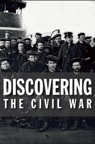 Cover of Discovering the Civil War