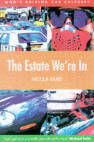 Cover of The Estate We're in
