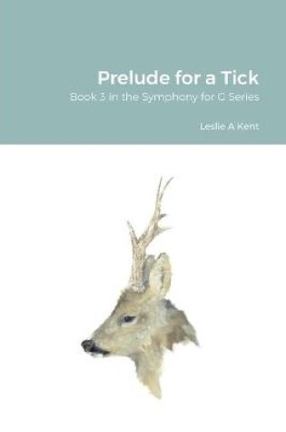 Cover of Prelude for a Tick