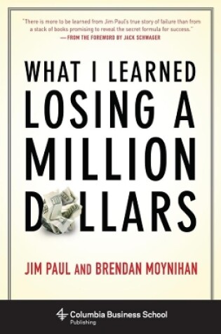 Cover of What I Learned Losing a Million Dollars