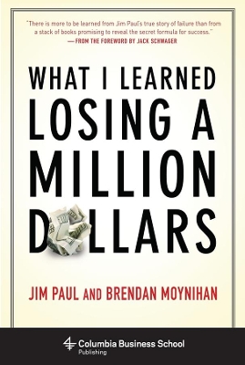 Book cover for What I Learned Losing a Million Dollars