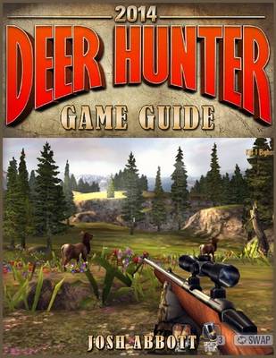 Book cover for Deer Hunter 2014 Game Guide