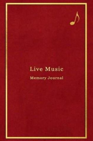 Cover of Live Music Memory Journal