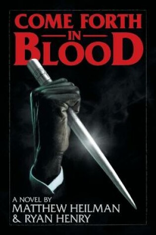 Cover of Come Forth in Blood