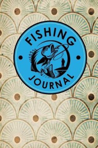 Cover of Fishing Journal