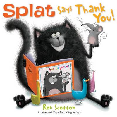 Book cover for Splat Says Thank You!
