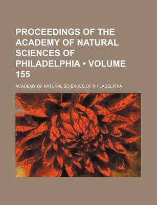 Book cover for Proceedings of the Academy of Natural Sciences of Philadelphia (Volume 155)