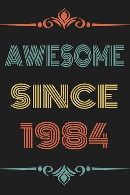 Book cover for Awesome Since 1984