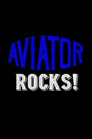 Cover of Aviator rocks!