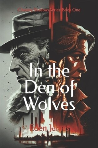 Cover of In the Den of Wolves