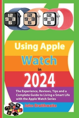 Book cover for Using Apple Watch in 2024