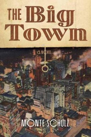 Cover of The Big Town