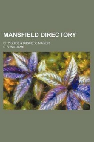 Cover of Mansfield Directory; City Guide & Business Mirror