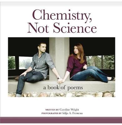 Book cover for Chemistry, Not Science