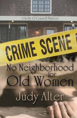 Book cover for No Neighborhood for Old Women