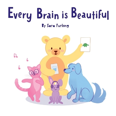 Book cover for Every Brain is Beautiful