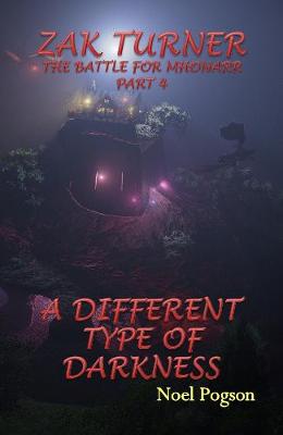 Cover of Zak Turner - A Different Type of Darkness