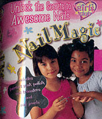 Cover of Nail Magic Kit