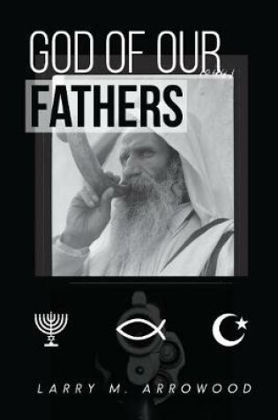 Cover of God Of Our Fathers