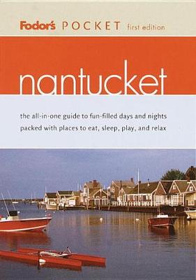 Book cover for Fodor's Pocket: Nantucket