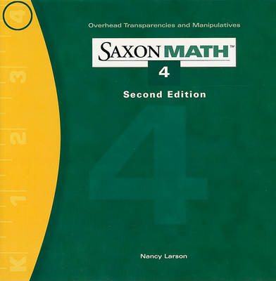 Book cover for Saxon Math 4 Overhead Transparencies and Manipulatives