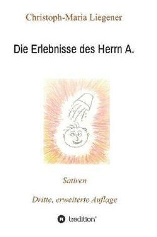 Cover of Die Erlebnisse des Herrn A.