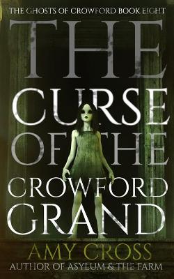 Book cover for The Curse of the Crowford Grand