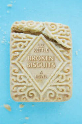 Cover of Broken Biscuits