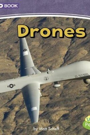 Cover of Drones: a 4D Book (Mighty Military Machines)