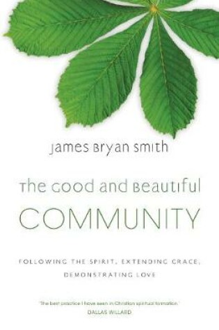 Cover of The Good and Beautiful Community