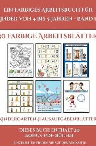 Cover of Kindergarten-Hausaufgabenblätter (Ein farbiges Arbeitsbuch für Kinder von 4 bis 5 Jahren - Band 10)