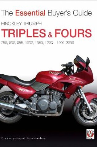 Cover of Hinckley Triumph triples & fours 750, 900, 955, 1000, 1050, 1200 - 1991-2009
